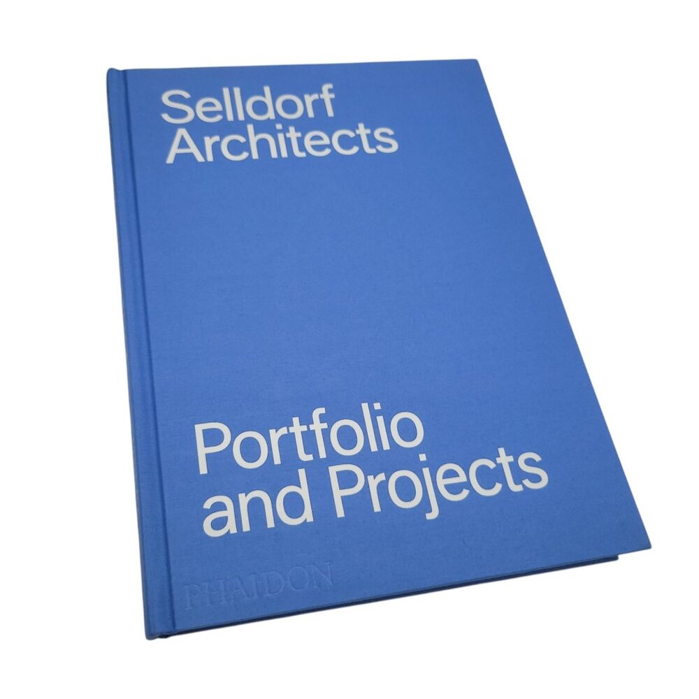Selldorf Architects Portfolio & Projects Hardcover Book By Phaidon